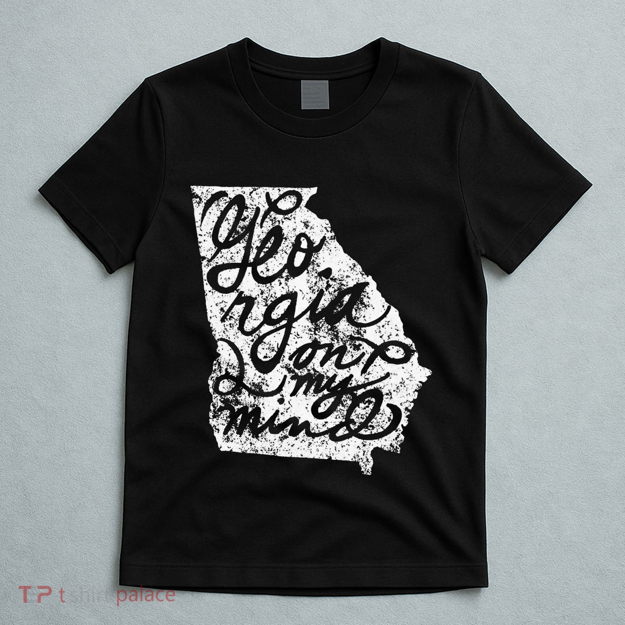 Georgia Peach State Georgia On My Mind Atlanta T-Shirt