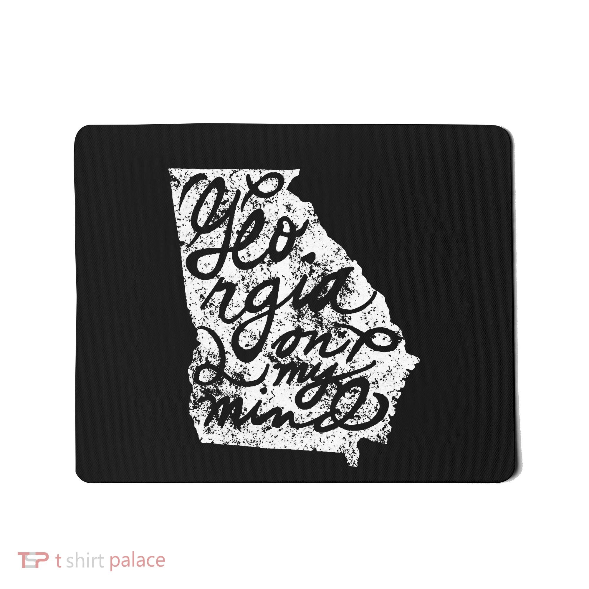 Georgia Peach State Georgia On My Mind Atlanta Mousepad