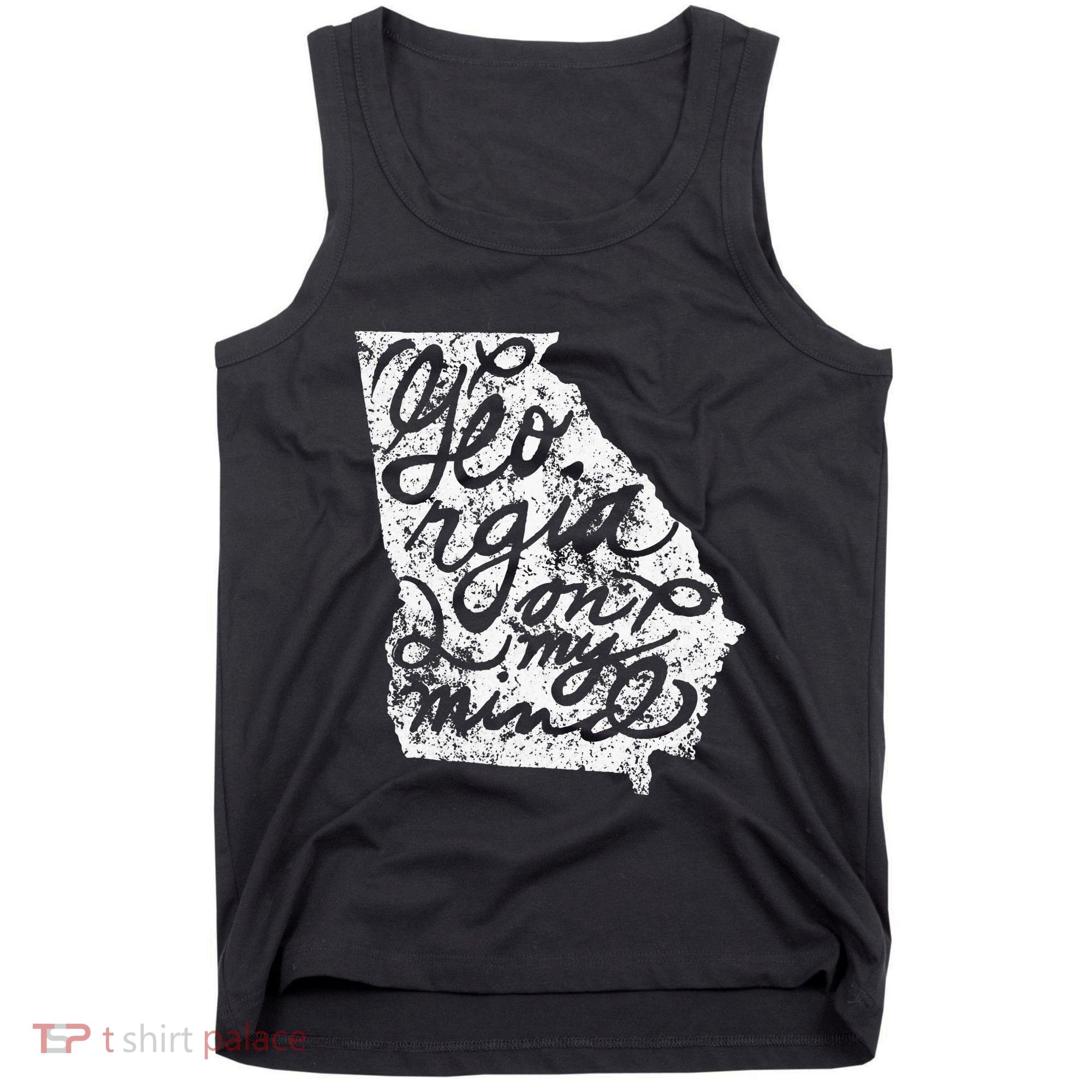 Georgia Peach State Georgia On My Mind Atlanta Tank Top