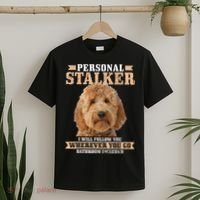 Goldendoodle Personal Stalker Funny Golden Doodle Mom T-Shirt thumb 2