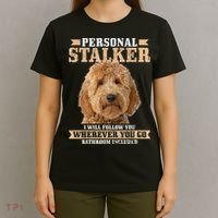 Goldendoodle Personal Stalker Funny Golden Doodle Mom T-Shirt thumb 4