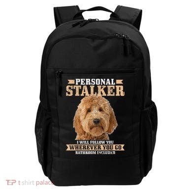 Goldendoodle Personal Stalker Funny Golden Doodle Mom Backpack
