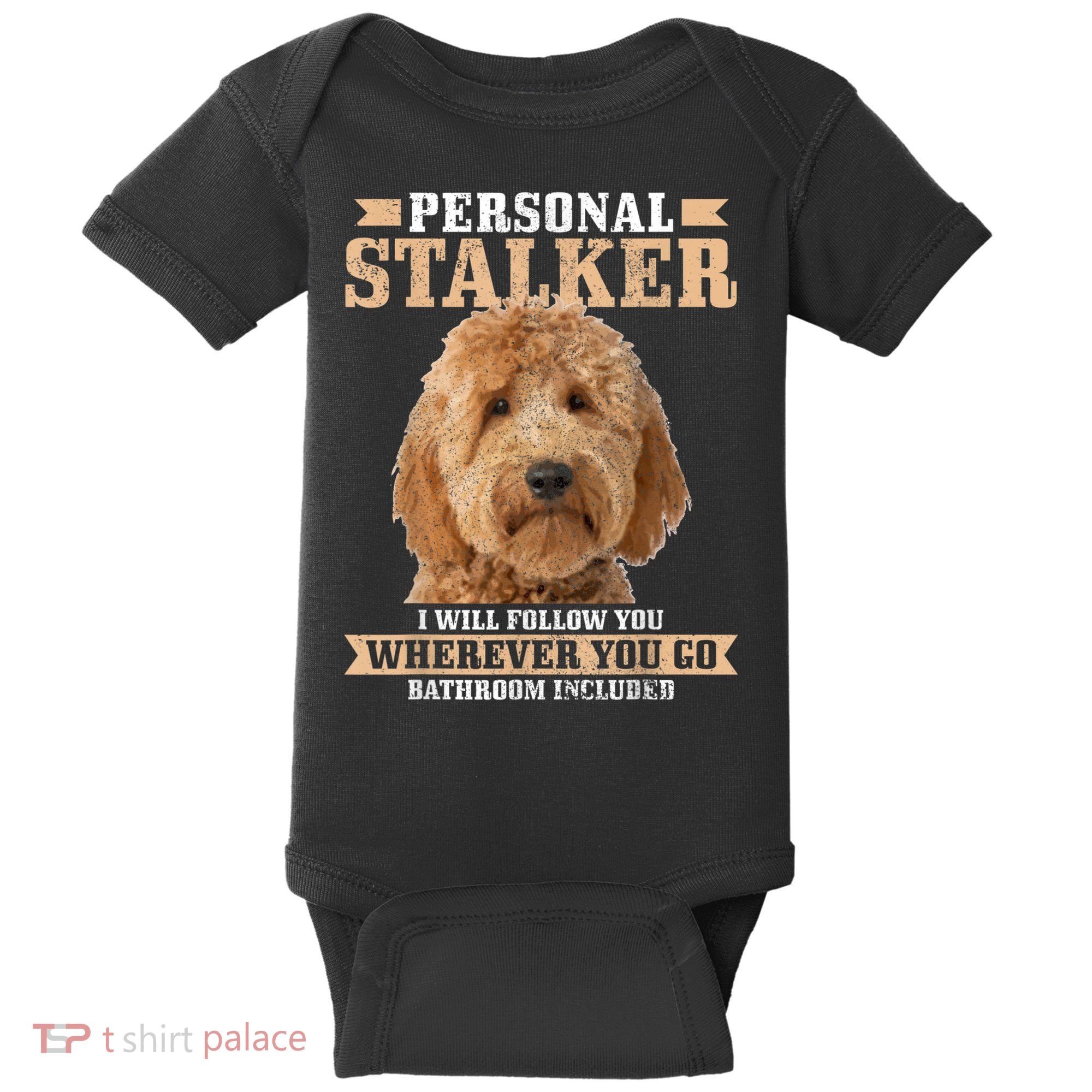 Goldendoodle Personal Stalker Funny Golden Doodle Mom Baby Bodysuit