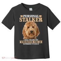 Goldendoodle Personal Stalker Funny Golden Doodle Mom Toddler T-Shirt thumb 0