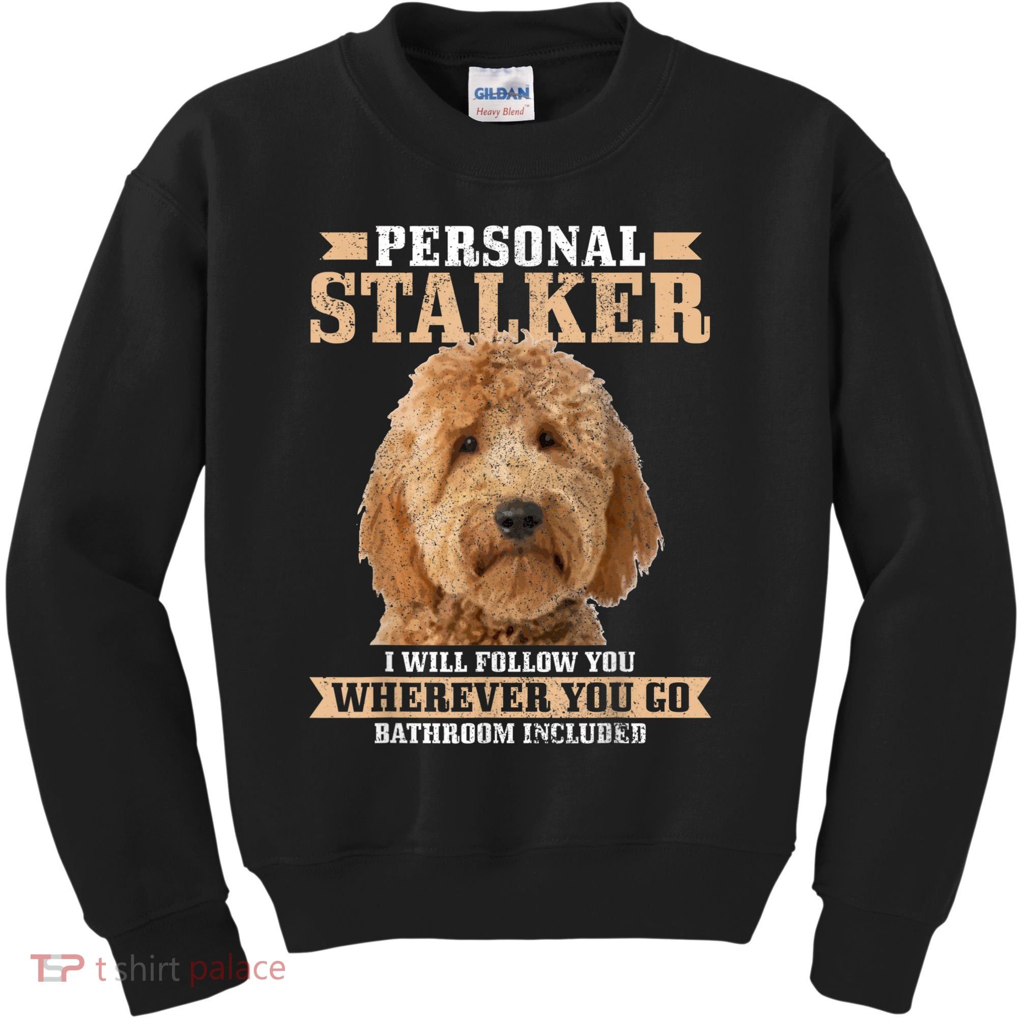 Goldendoodle Personal Stalker Funny Golden Doodle Mom Kids Sweatshirt