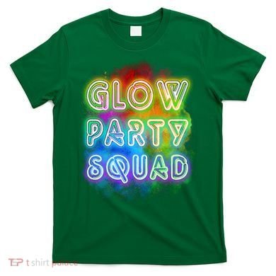 Glow Party Squad T-Shirt