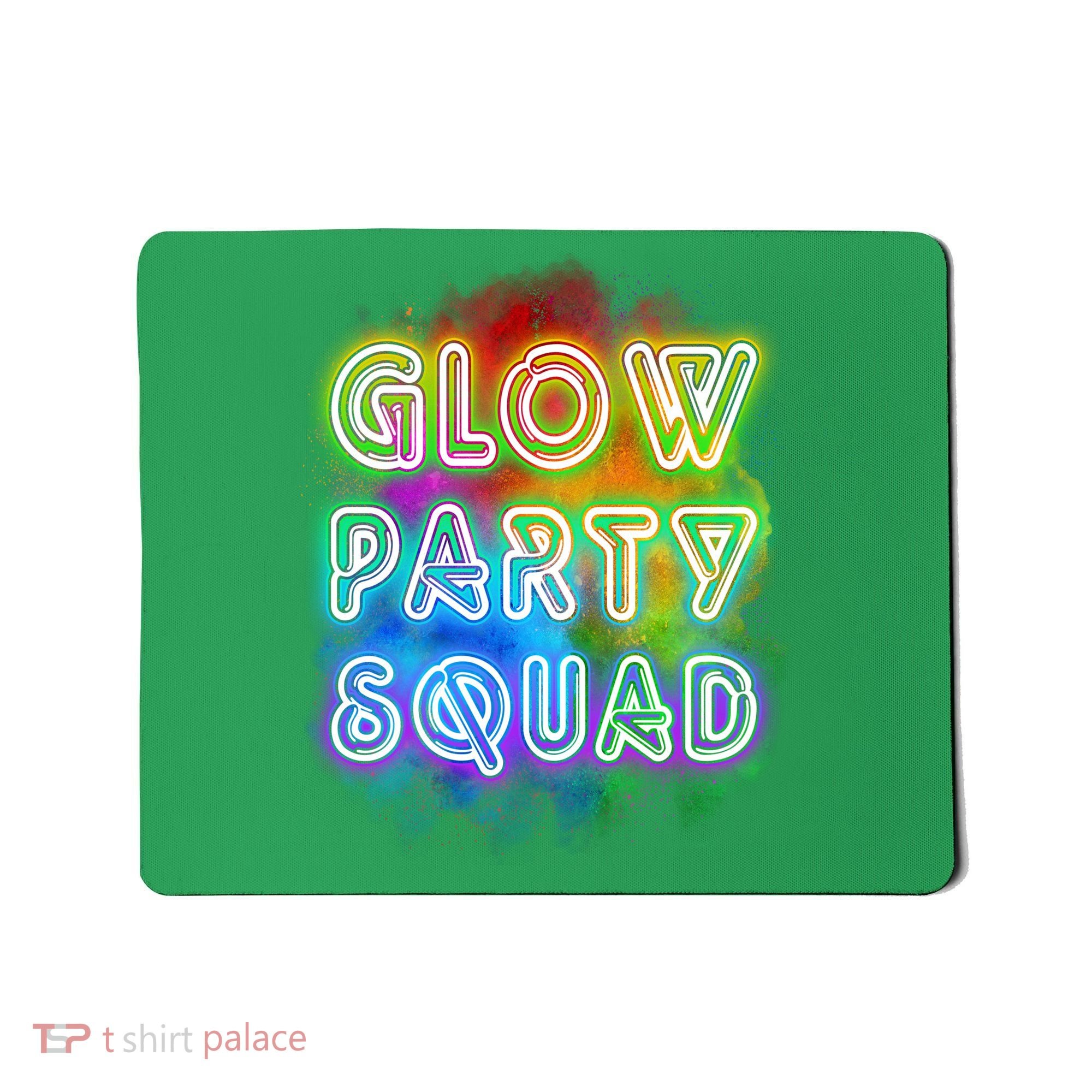 Glow Party Squad Mousepad