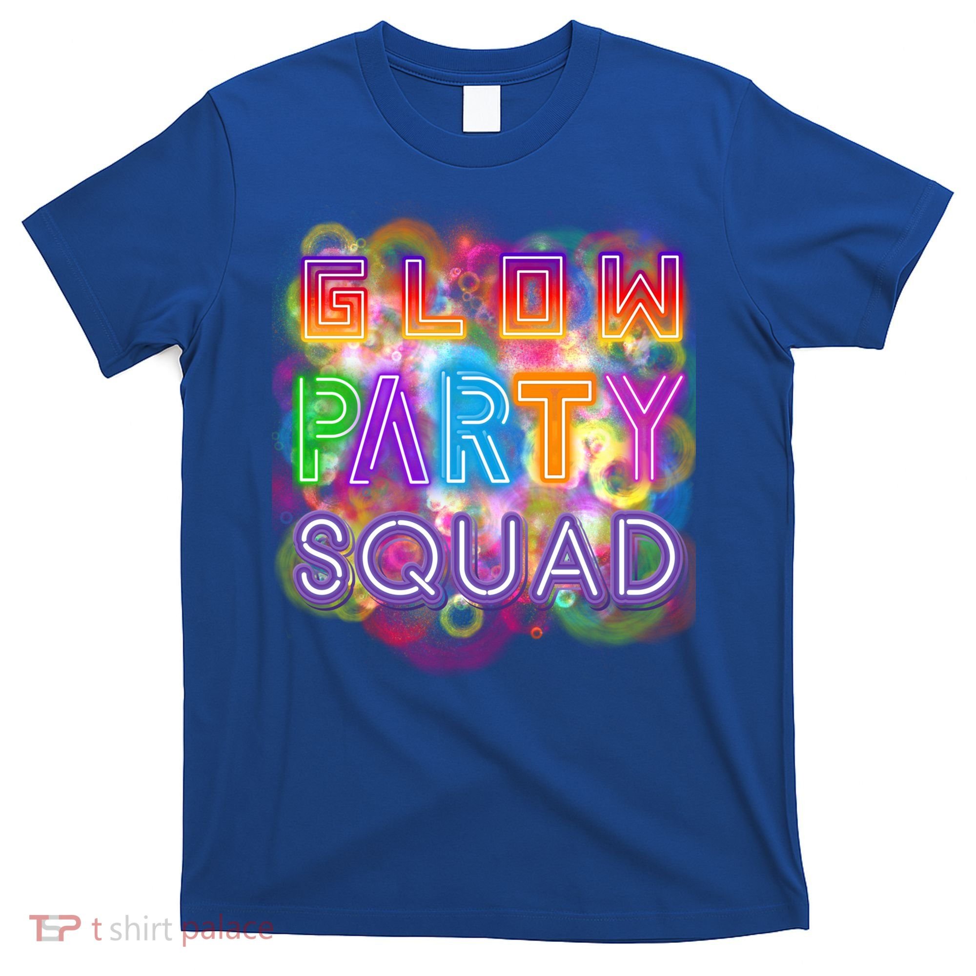 Glow Party Squad Girls Glow Funny Retro Party Lover Gift T-Shirt
