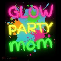 Glow Party Squad Mom Paint Splatter Glow Party Matching Funny Gift Coffee Mug thumb 5