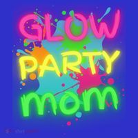 Glow Party Squad Mom Paint Splatter Glow Party Matching Funny Gift T-Shirt thumb 7