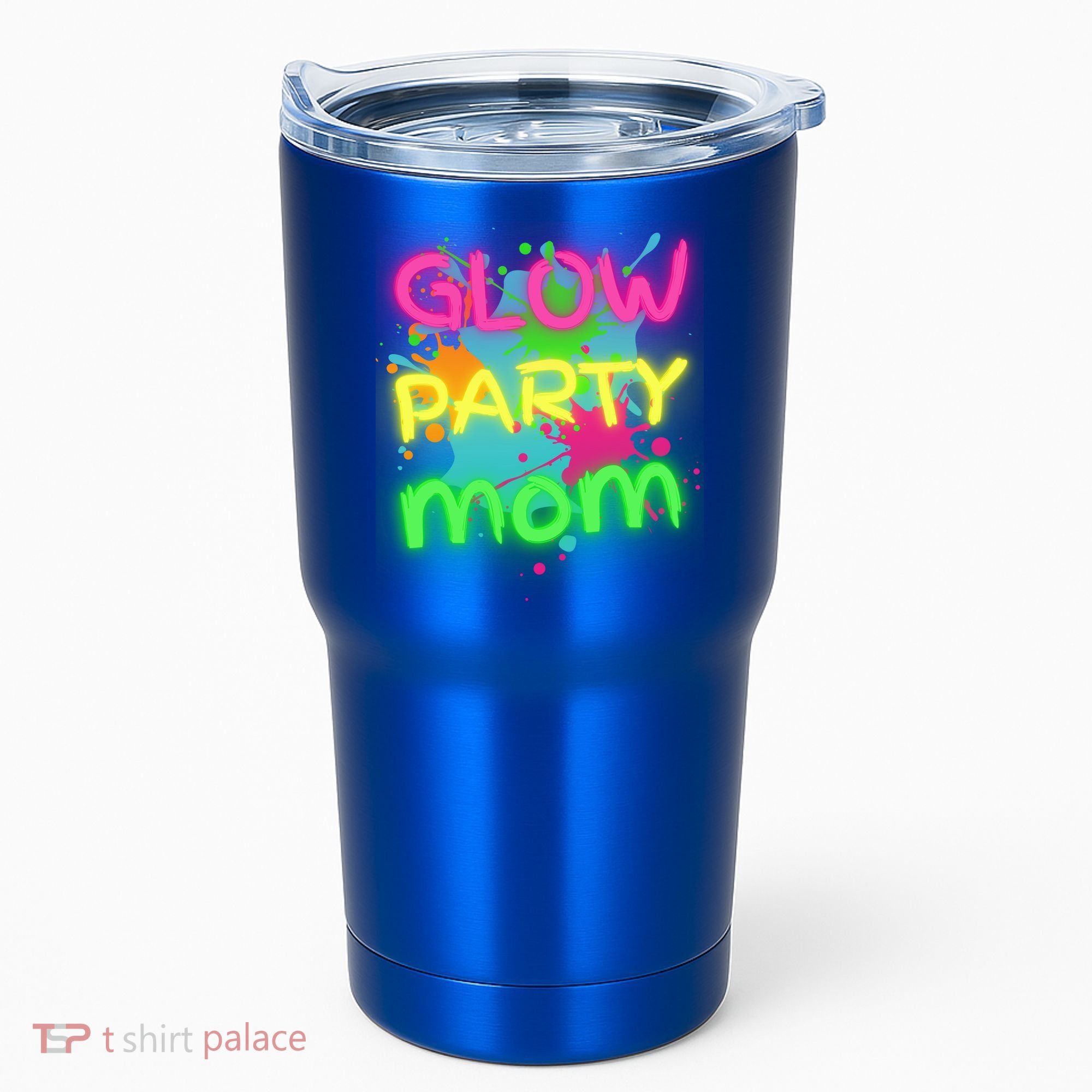 Glow Party Squad Mom Paint Splatter Glow Party Matching Funny Gift Tumbler