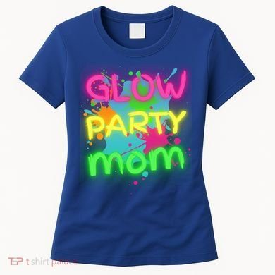 Glow Party Squad Mom Paint Splatter Glow Party Matching Funny Gift Women's T-Shirt