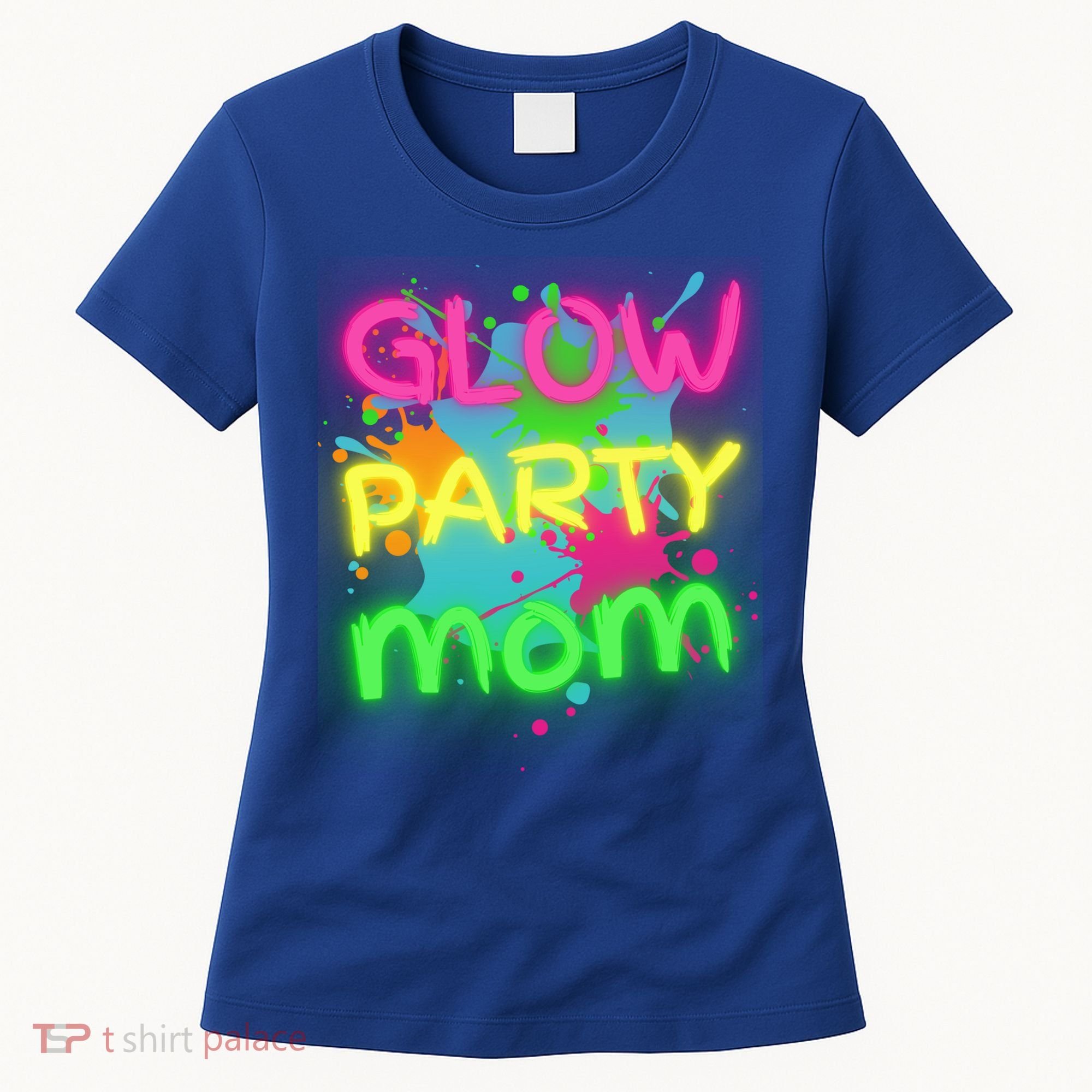Glow Party Squad Mom Paint Splatter Glow Party Matching Funny Gift Women's T-Shirt