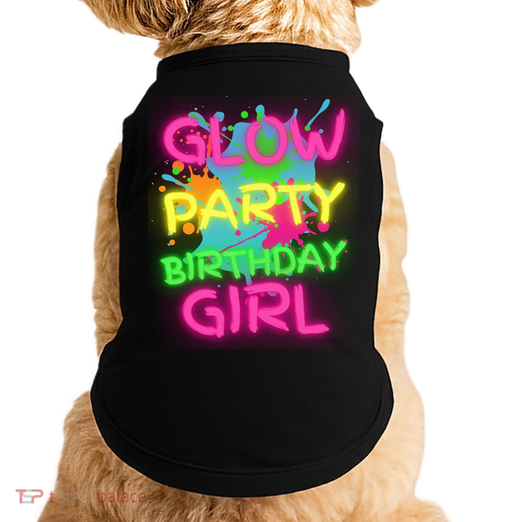 Glow Party Squad Paint Splatter Glow Party Birthday Girl Gift Doggie Tank