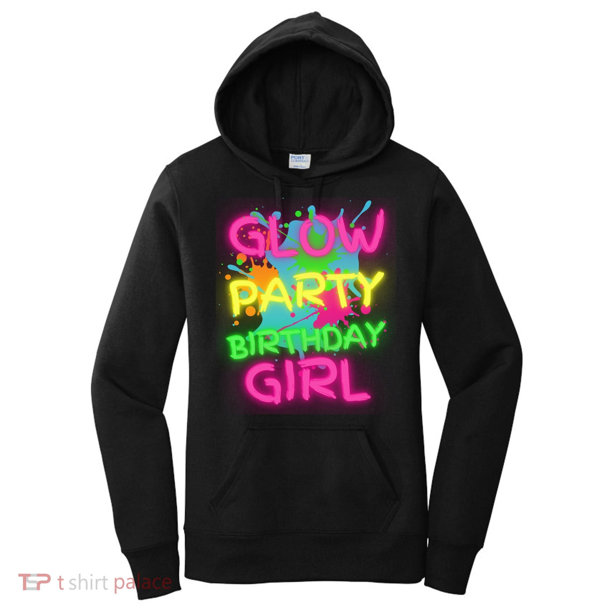 Glow Party Squad Paint Splatter Glow Party Birthday Girl Gift Women's Hoodie