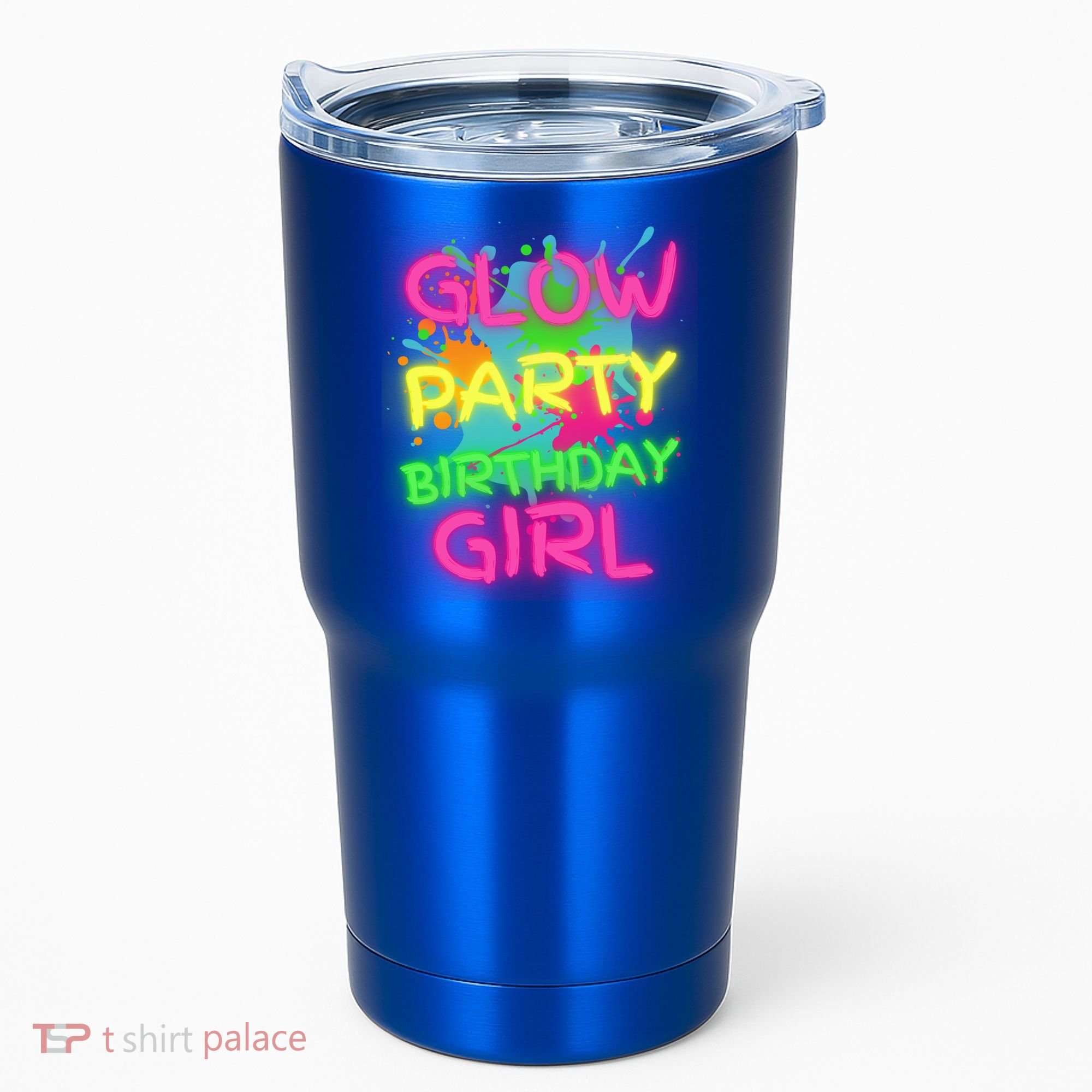 Glow Party Squad Paint Splatter Glow Party Birthday Girl Gift Tumbler