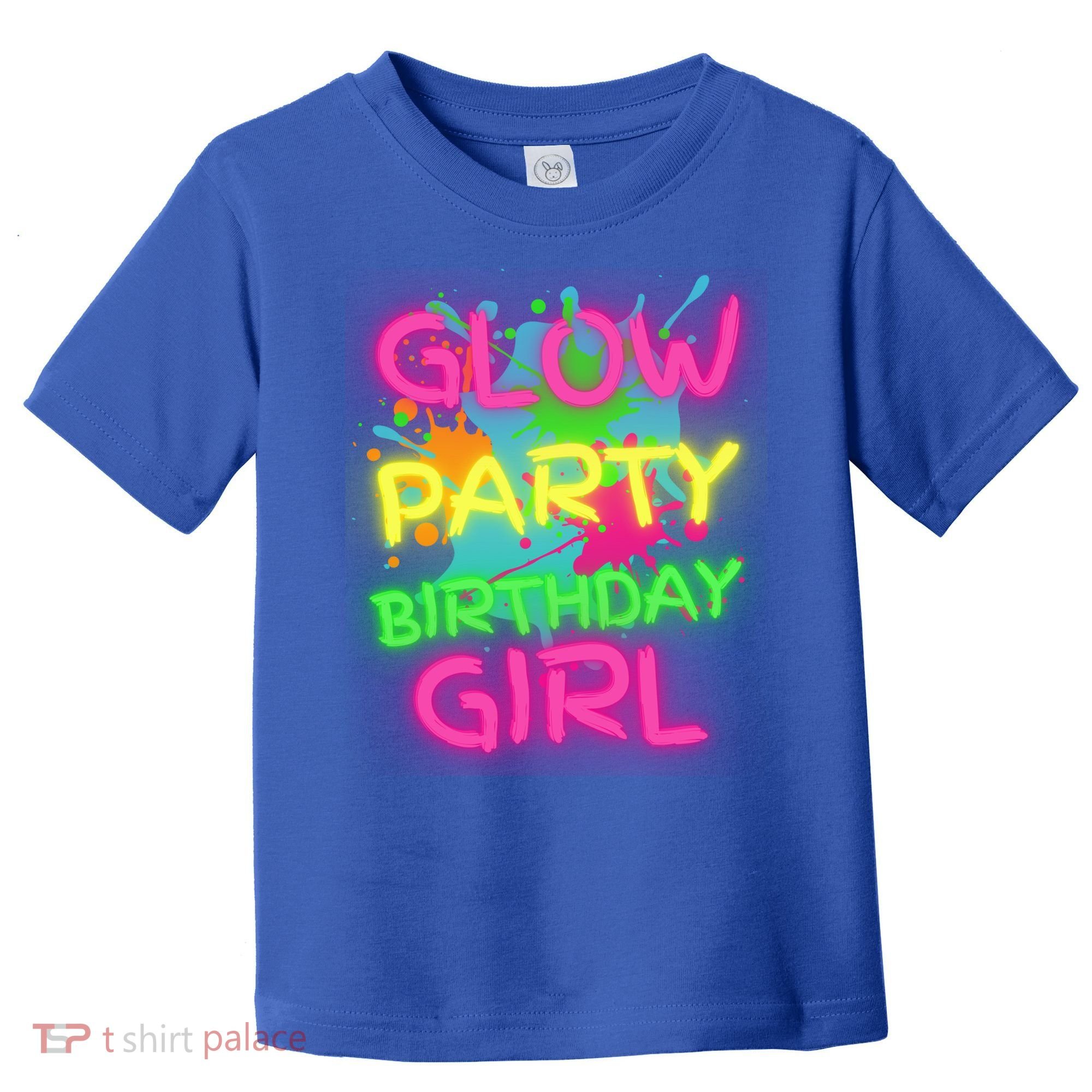 Glow Party Squad Paint Splatter Glow Party Birthday Girl Gift Toddler T-Shirt