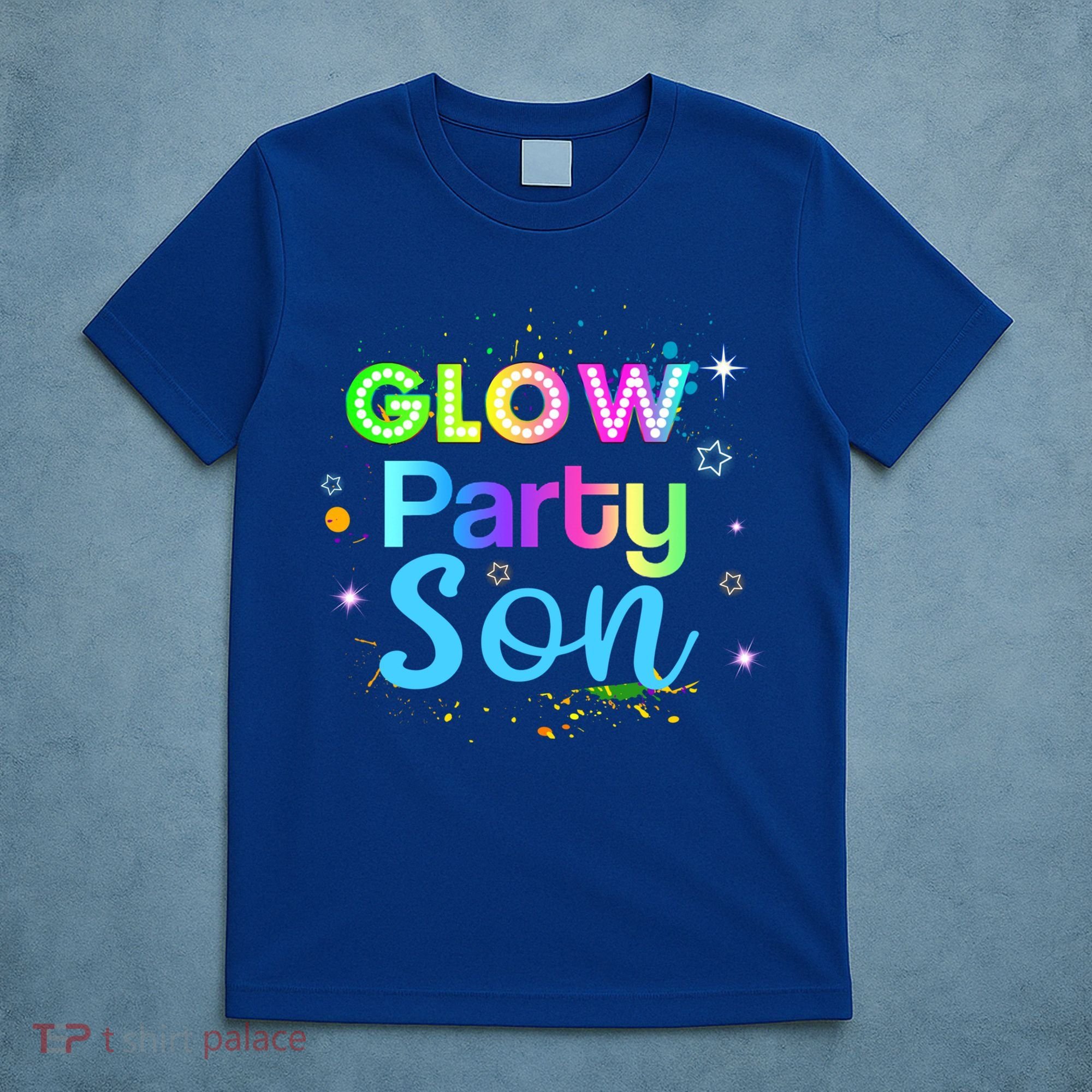 Glow Party Squad Son Paint Splatter Glow Party Matching Funny Gift T-Shirt