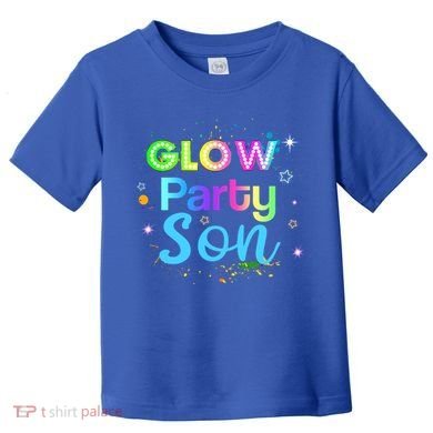 Glow Party Squad Son Paint Splatter Glow Party Matching Funny Gift Toddler T-Shirt