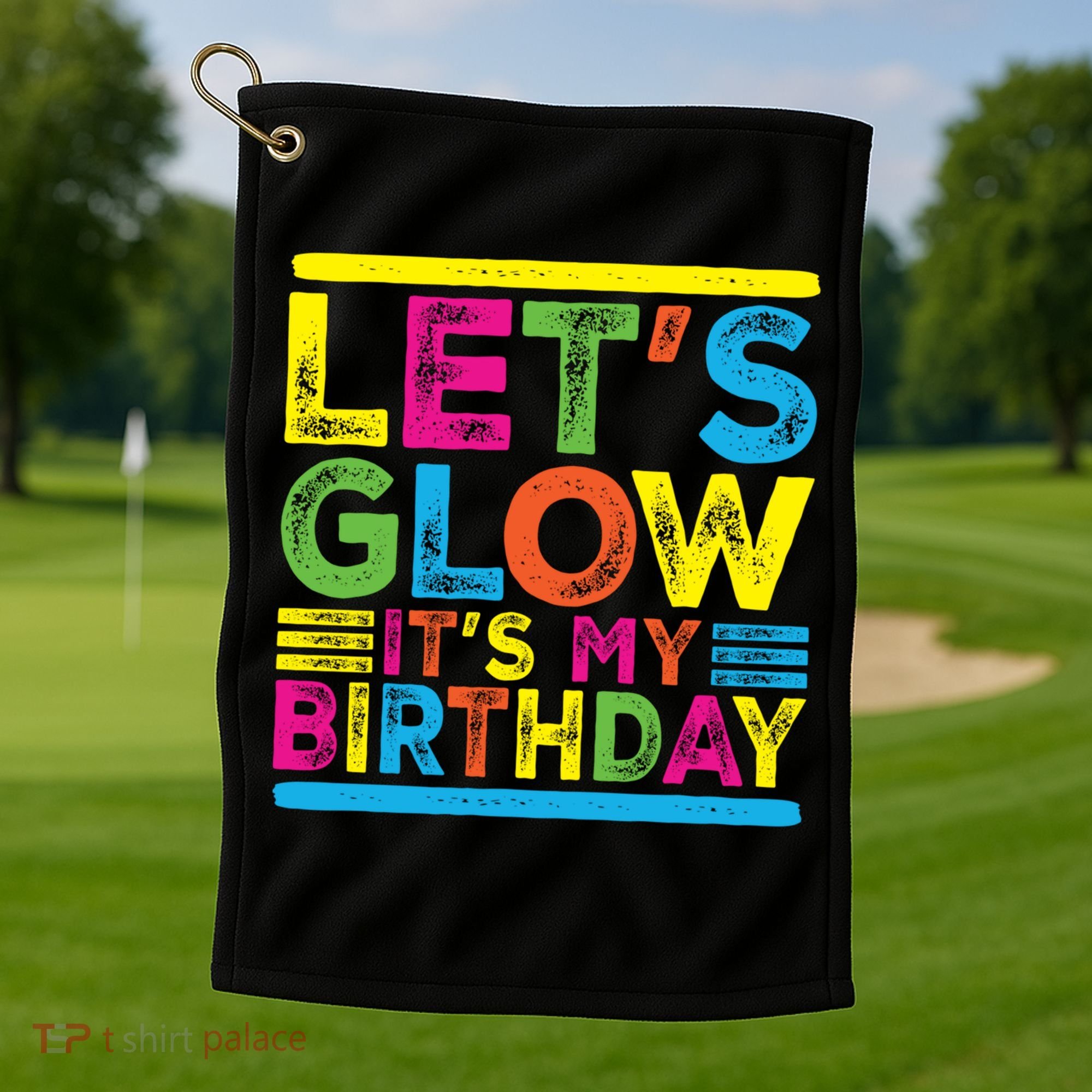 Glow Party Squad Let's Glow Party Birthday Night Matching Gift Golf Towel