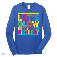 Glow Party Squad Let's Glow Party Birthday Night Matching Gift Long Sleeve Shirt thumb 0