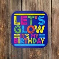 Glow Party Squad Let's Glow Party Birthday Night Matching Gift Coaster thumb 0