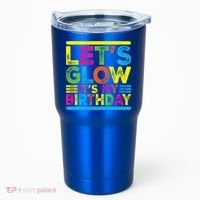 Glow Party Squad Let's Glow Party Birthday Night Matching Gift Tumbler thumb 0