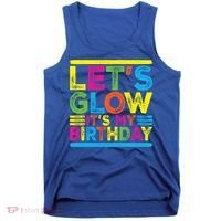 Glow Party Squad Let's Glow Party Birthday Night Matching Gift Tank Top thumb 0