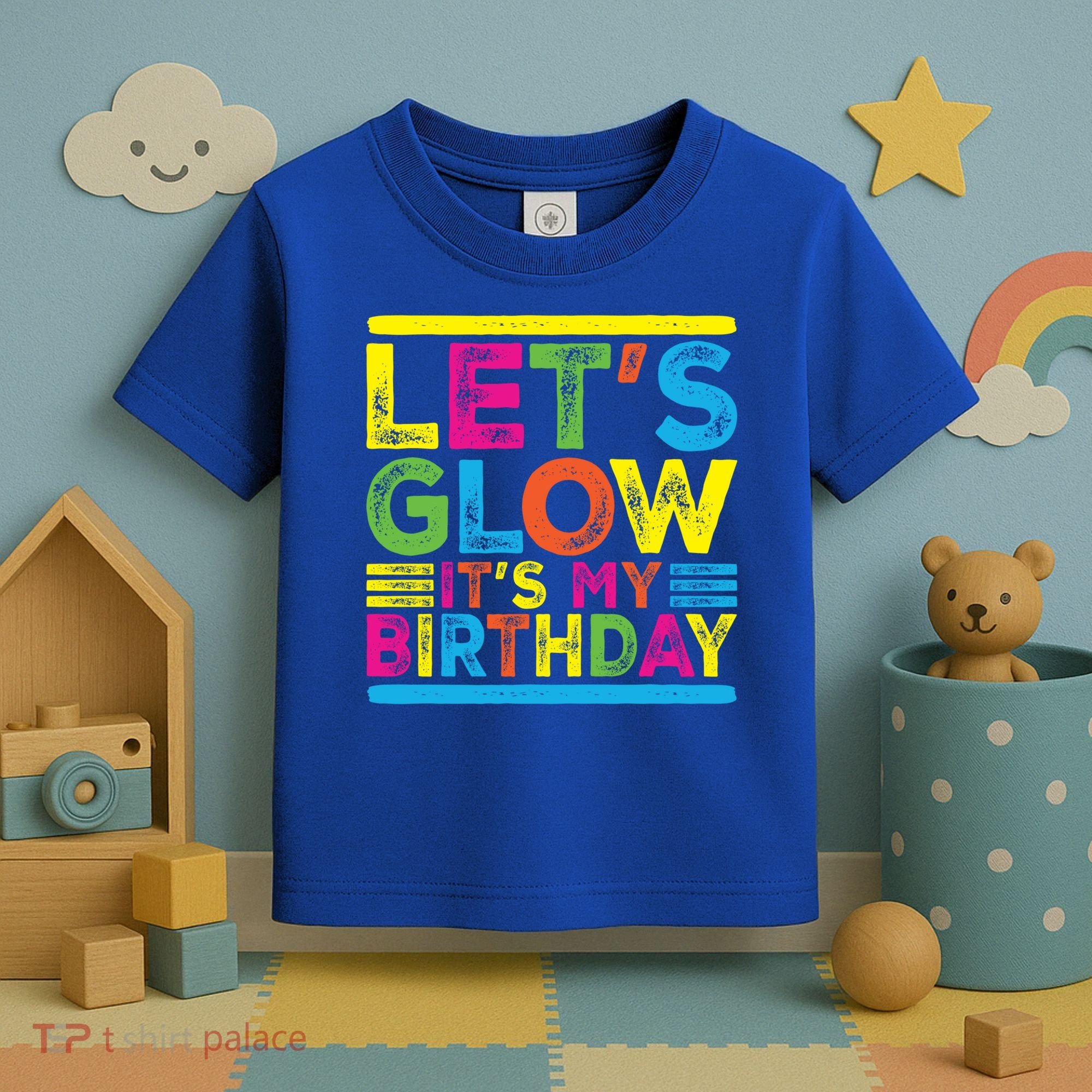 Glow Party Squad Let's Glow Party Birthday Night Matching Gift Toddler T-Shirt
