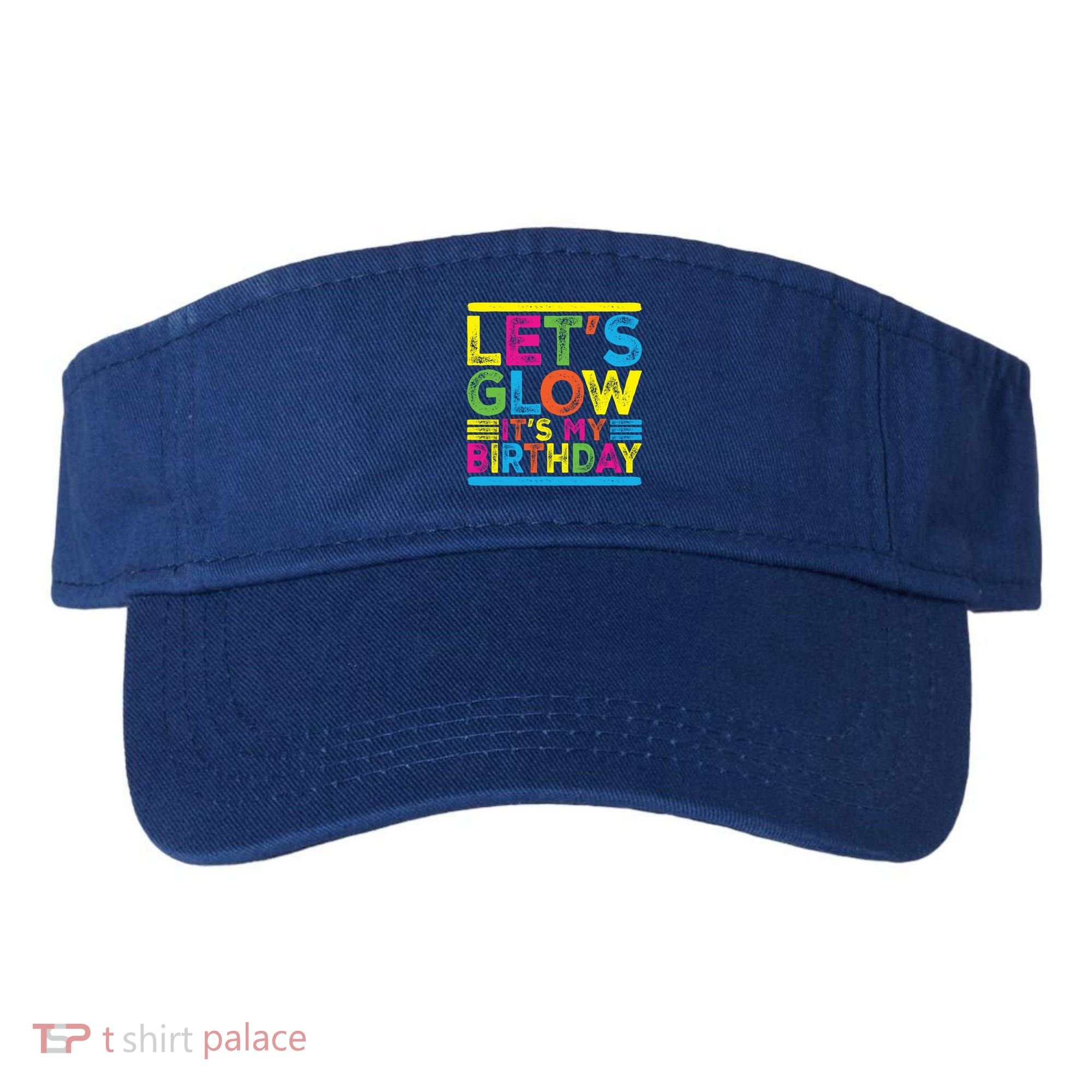 Glow Party Squad Let's Glow Party Birthday Night Matching Gift Visor