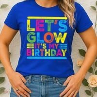 Glow Party Squad Let's Glow Party Birthday Night Matching Gift Women's T-Shirt thumb 2