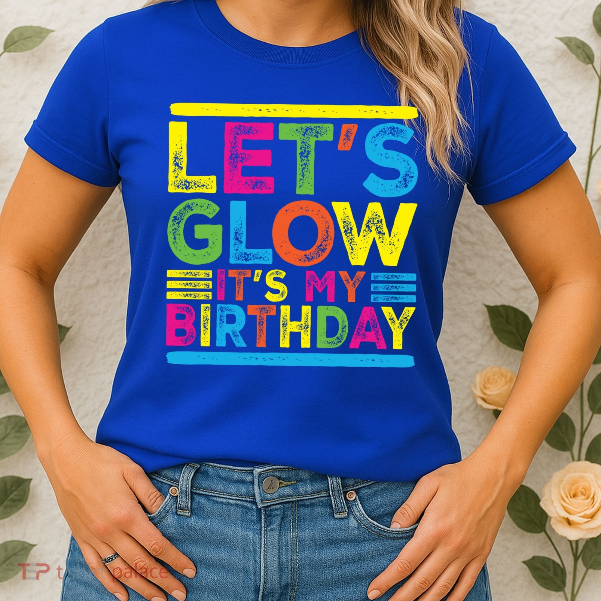 Glow Party Squad Let's Glow Party Birthday Night Matching Gift Women's T-Shirt