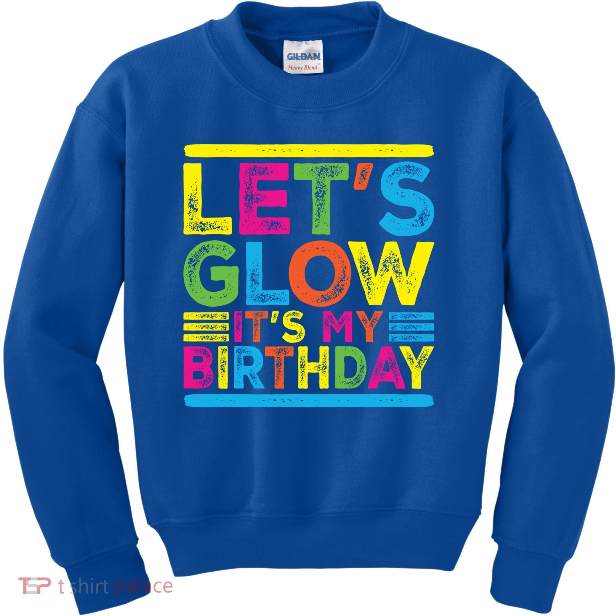 Glow Party Squad Let's Glow Party Birthday Night Matching Gift Kids Sweatshirt