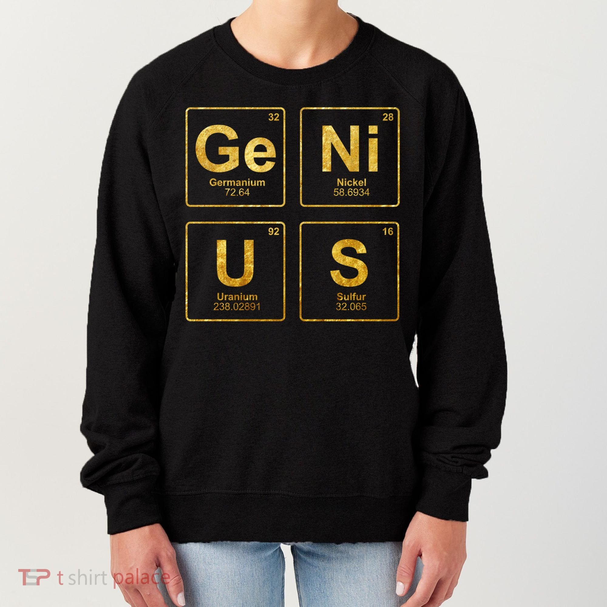 Genius Periodic Table Of Elets Science Nerds Great Gift Women's Sweatshirt