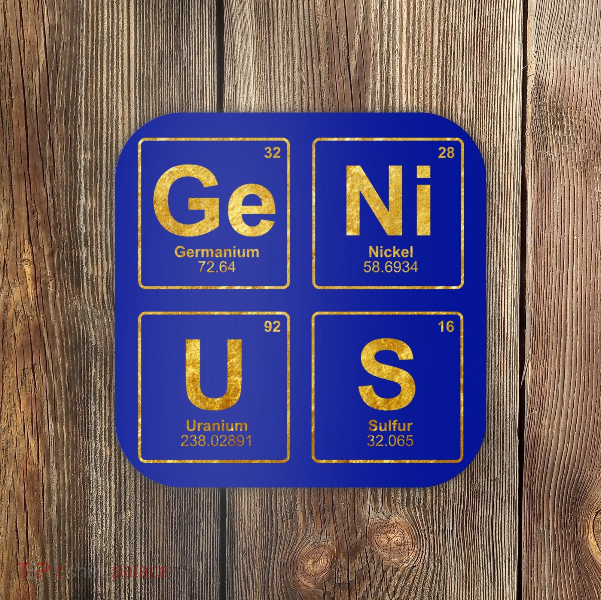 Genius Periodic Table Of Elets Science Nerds Great Gift Coaster