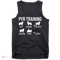 Great Pyrenees Training Pyr Dog Tricks Tank Top thumb 0