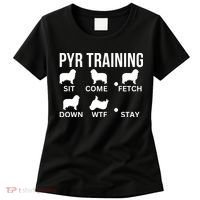 Great Pyrenees Training Pyr Dog Tricks Women's T-Shirt thumb 0