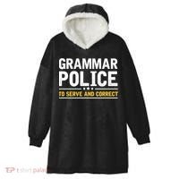 Grammar Police To Serve And Correct Funny Costume Idea Gift Hooded Wearable Blanket thumb 0