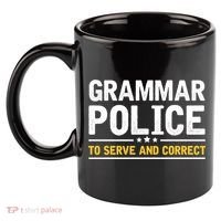 Grammar Police To Serve And Correct Funny Costume Idea Gift 11oz C Handle Ceramic Mug thumb 2