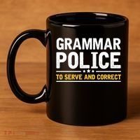 Grammar Police To Serve And Correct Funny Costume Idea Gift 11oz C Handle Ceramic Mug thumb 4