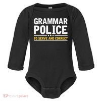 Grammar Police To Serve And Correct Funny Costume Idea Gift Baby Long Sleeve Bodysuit thumb 0
