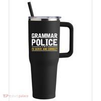 Grammar Police To Serve And Correct Funny Costume Idea Gift 40oz Vacuum Insulated Stainless Steel Travel Tumbler thumb 0