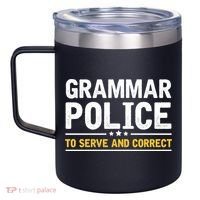 Grammar Police To Serve And Correct Funny Costume Idea Gift 12oz Stainless Steel Coffee Mug thumb 2