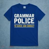 Grammar Police To Serve And Correct Funny Costume Idea Gift T-Shirt thumb 5