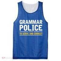 Grammar Police To Serve And Correct Funny Costume Idea Gift Mesh Reversible Basketball Jersey Tank thumb 0
