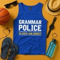 Grammar Police To Serve And Correct Funny Costume Idea Gift Tank Top thumb 4