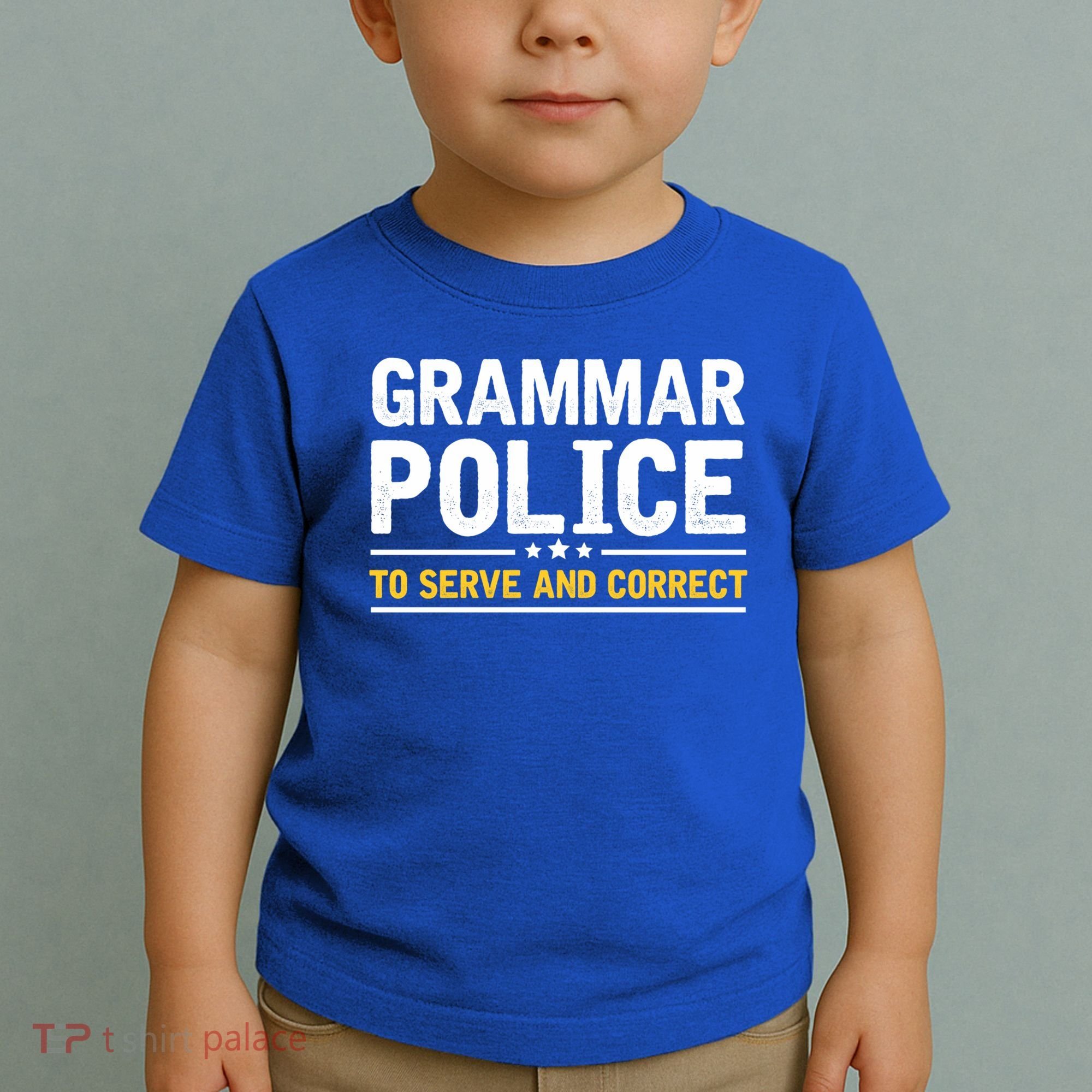 Grammar Police To Serve And Correct Funny Costume Idea Gift Toddler T-Shirt
