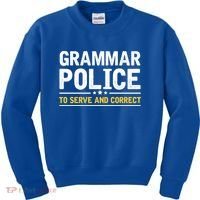 Grammar Police To Serve And Correct Funny Costume Idea Gift Kids Sweatshirt thumb 0