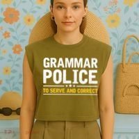 Grammar Police To Serve And Correct Funny Costume Idea Gift Garment-Dyed Women's Muscle Tee thumb 4