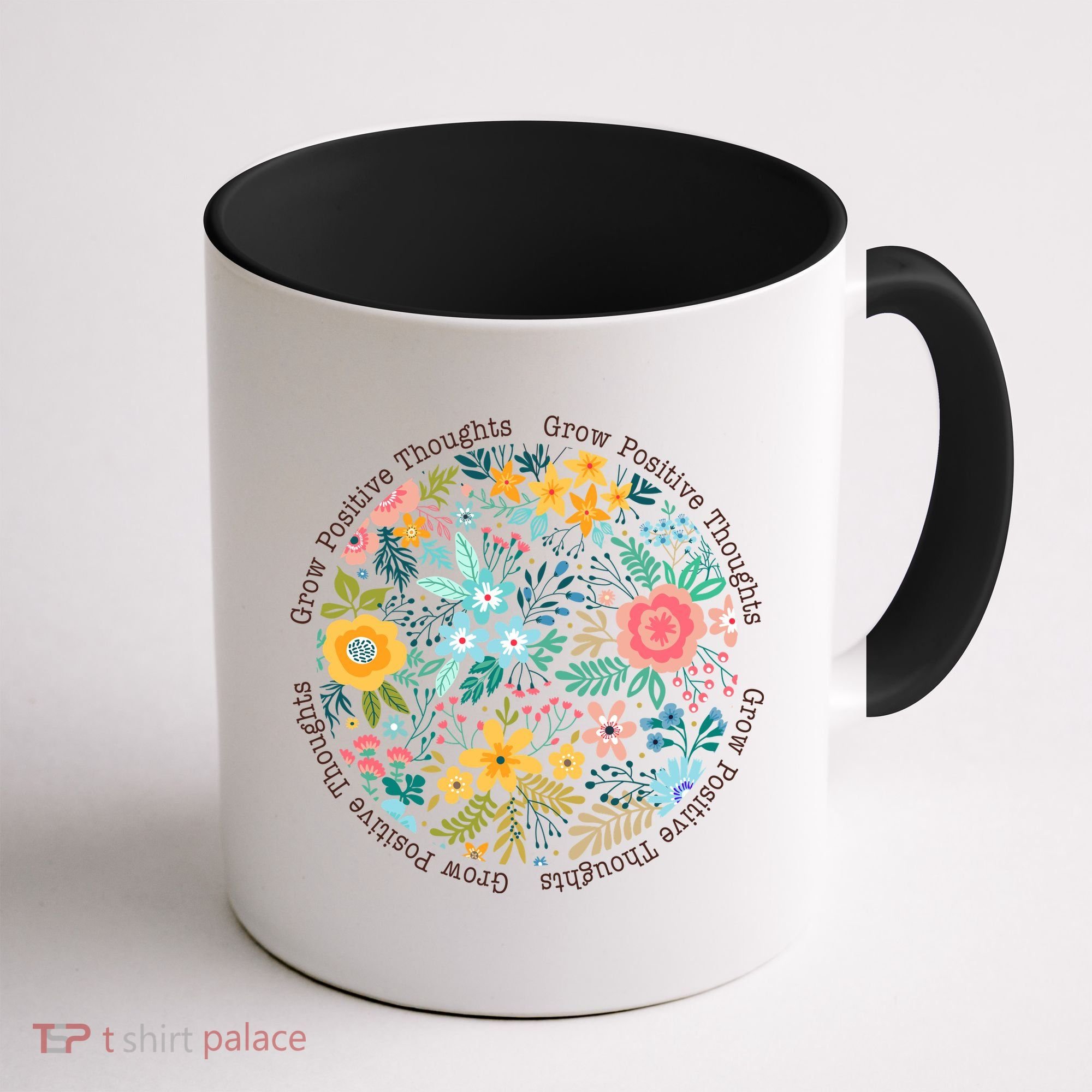Grow Positive Thoughts Floral Flowers Emblem Coffee Mug